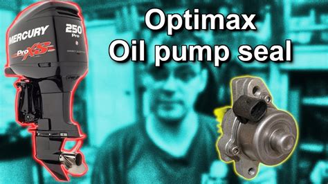 mercury optimax oil pump leak repair  youtube