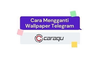 mengganti wallpaper telegram  android  iphone caraqu