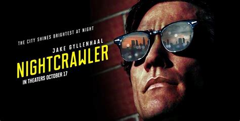 Movie Review Nightcrawler