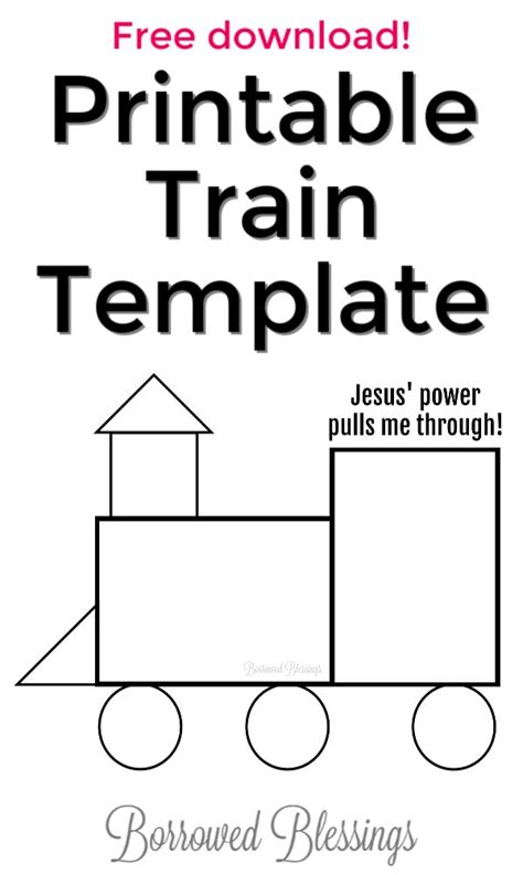 printable printable train template borrowed blessings train