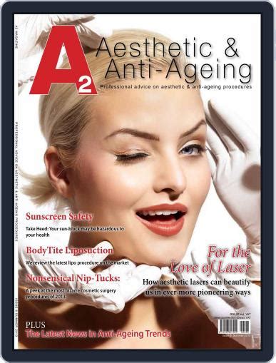 A2 Aesthetic And Anti Ageing Summer 2013 Issue 8 Digital