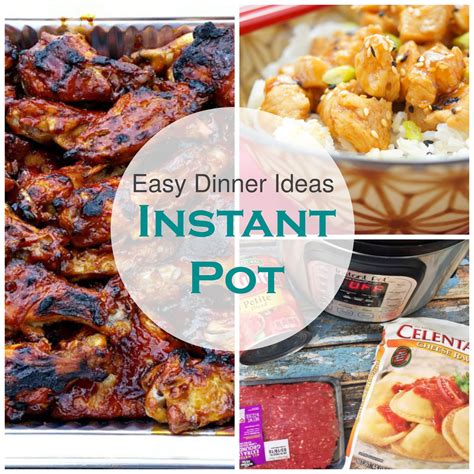 easy instant pot dinner meal ideas easy chicken dinner recipes easy