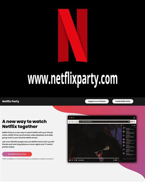 netflix party es una extension del navegador google chrome  permite disfrutar  amigos una