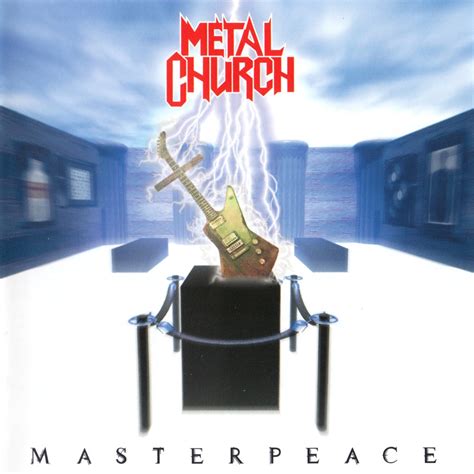 metal church masterpeace reviews encyclopaedia metallum  metal archives