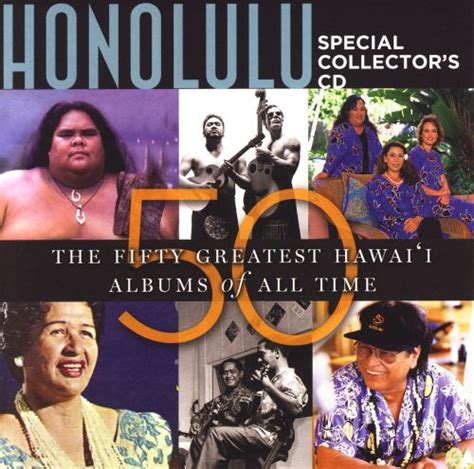 honolulu the 50 greatest hawai i albums of all time various artists songs reviews credits