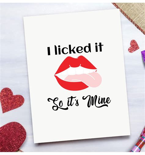 I Licked It So Its Mine Valentine Card Rude Valentine Etsy Uk