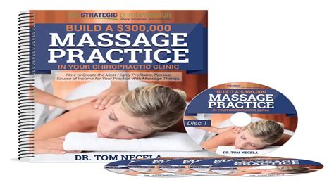 build a 300 000 massage practice in your chiropractic clinic youtube