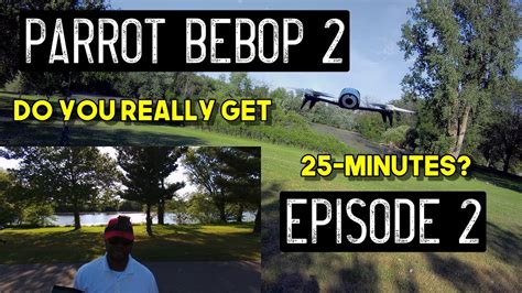 parrot bebop   skycontroller  flight time test      minutes episode