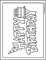Coloring Birthday Pages Happy Printable Banner Cake Color Pdf Colorwithfuzzy Card Cards Sign Signs Kids Banners Customizable Posters Letters Brithday sketch template