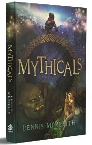 mythicals  scififairy tale thriller