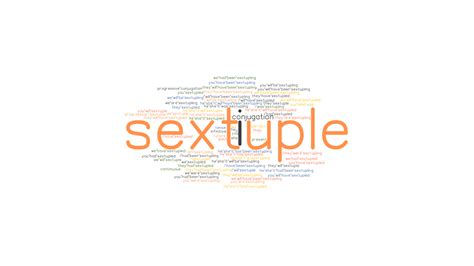 sextuple  tense verb forms conjugate sextuple grammartopcom