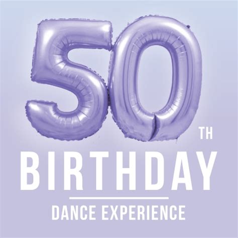 50th birthday party dance party experience