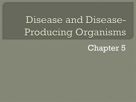 disease  disease producing organisms powerpoint    id