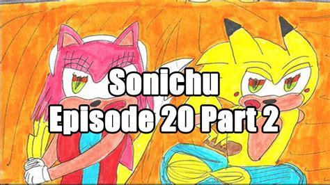 sonichu episode 20 part 2 youtube