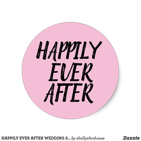 Happily Ever After Wedding Stickers Zazzle Wedding Stickers