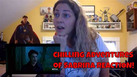 Chilling Adventures Of Sabrina Reaction Netflix Youtube