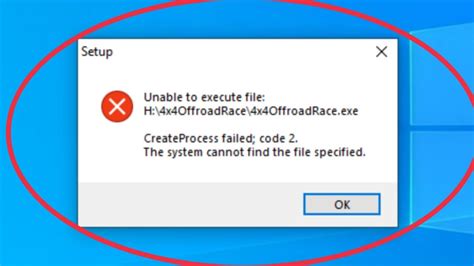 setup fix unable  execute file createprocess failed code