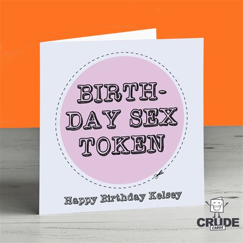 Free Birthday Sex Token Happy Birthday Name Card Crude Cards