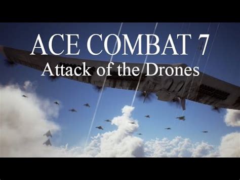ace combat   drones  replace manned fighters discussion youtube