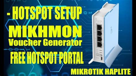 Mikrotik Hotspot Setup With Mikhmon And Free Portal Youtube