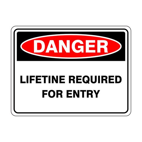 lifeline required for entry buy now discount safety signs australia