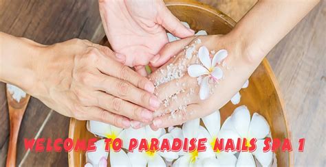 paradise nails spa