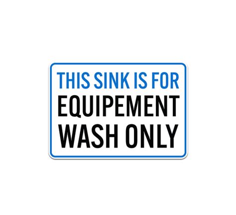 sink   equipment wash  plastic sign