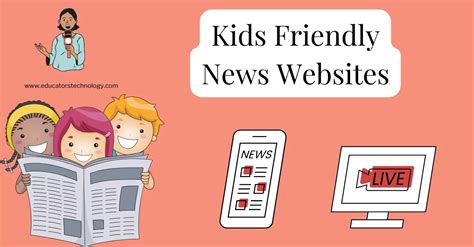news websites  kids teacher approved educators technology