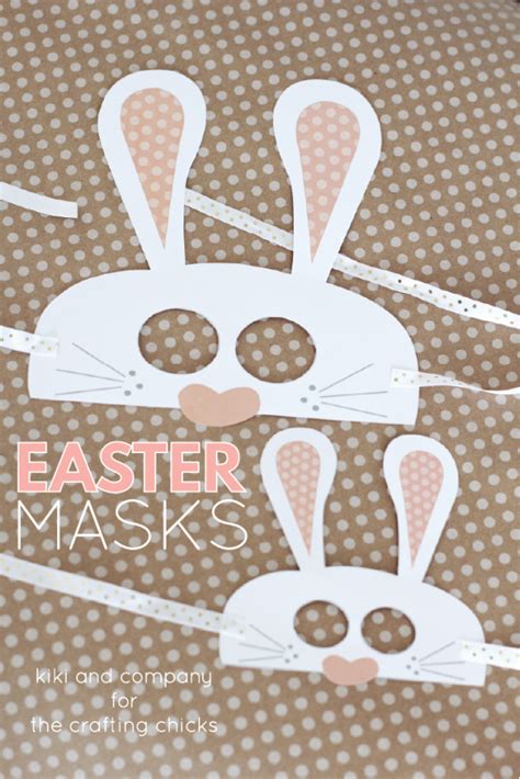 printable easter masks  crafting chicks