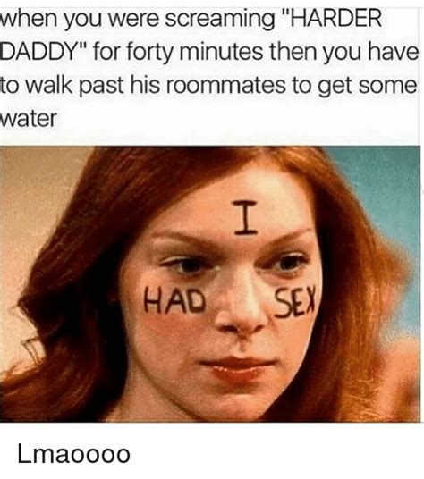 25 Best Memes About Harder Daddy Harder Daddy Memes
