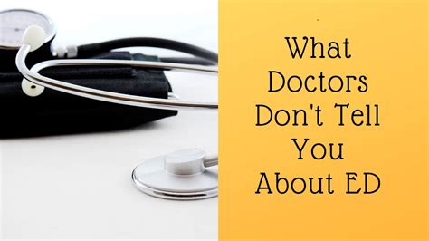 what doctors don t tell you about erectile dysfunction youtube