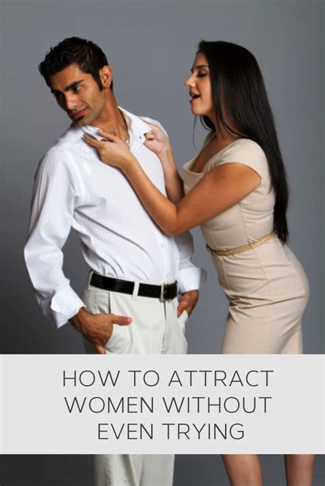 11 best attract women images on pinterest relationships dating tips