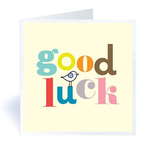 good luck sayings lovely messages