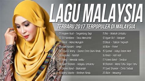 lagu pop malaysia terbaru 2017 2018 terbaru populer [lagu baru 2017 melayu] best giler 100