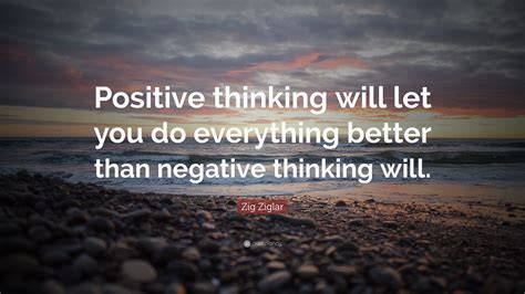 zig ziglar quote positive thinking