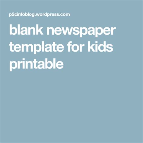 blank newspaper template  kids printable newspaper template blank