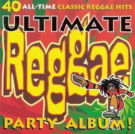 ultimate reggae party album various artists songs reviews credits