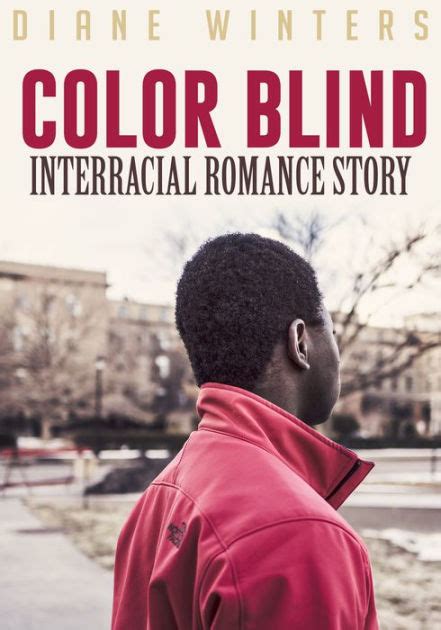 color blind interracial romance story black man white woman historical fiction by diane