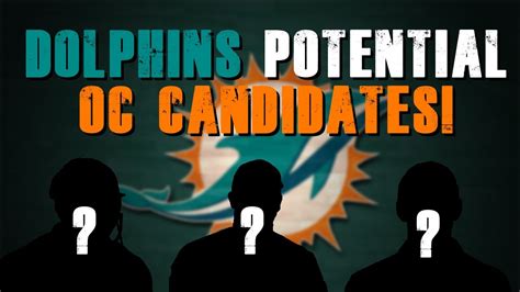 Miami Dolphins Potential Offensive Coordinator Candidates Youtube