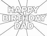 Birthday Happy Coloring Printable Pages Dad Printables Trail Paper sketch template