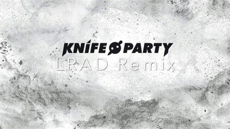 knife party lrad hingamo remix epic edm big room youtube