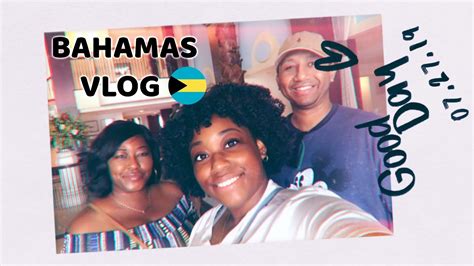 Bahamas Travel Vlog Youtube