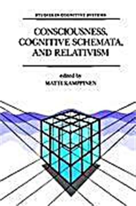 consciousness cognitive schemata  relativism buch portofrei