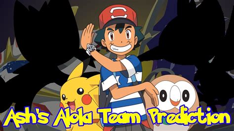 Ash S Alola Team Prediction Pokemon Sun And Moon Anime Discussion