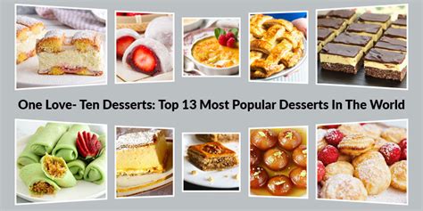 13 most popular desserts in the world best desserts in the world