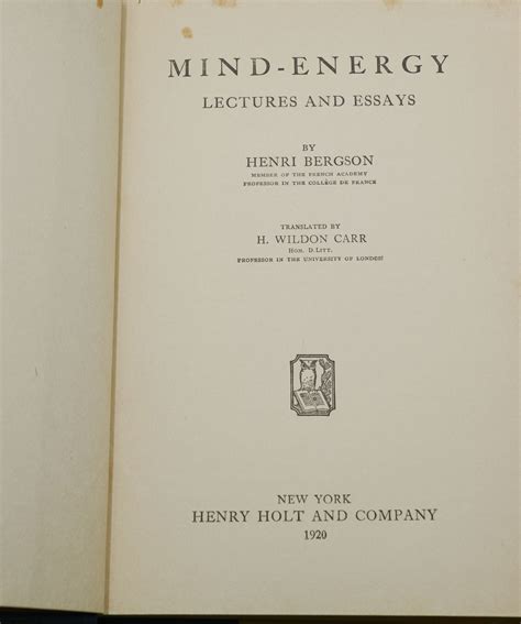 mind energy henri bergson  wildon carr  american edition