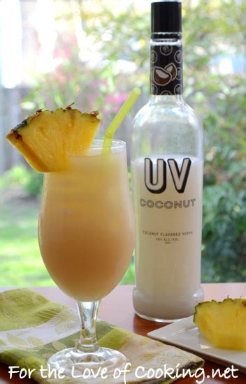 Coconut Vodka And Pineapple Juice For The Love Of Cooking