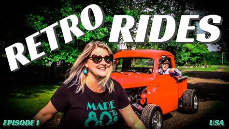 Retro Rides Usa Episode 1 Youtube
