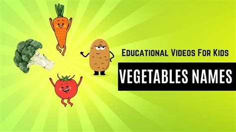 vegetables   kids names  vegetables  preschool nursery