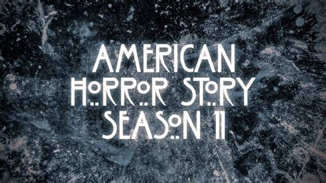 American Horror Story Season 11 New Themes To Explore In Next Run